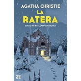 La ratera: Edici&oacute; amb recursos did&agrave;ctics (Educaci&oacute; 62) - versi&oacute;n en catal&aacute;n