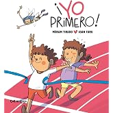 &iexcl;Yo primero! Cuento infantil para gestionar la rivalidad y los celos. &Aacute;lbum tapa dura. M&iacute;riam Tirado. Hada de los volcanes. +