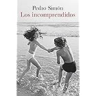 Los incomprendidos (ESPASA NARRATIVA)