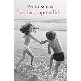 Los incomprendidos (ESPASA NARRATIVA)
