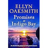 Promises at Indigo Bay: An absolutely gorgeous feel-good romance (Blue Hills)