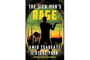 The Sick Man's Rage: A Nir Tavor Mossad Thriller
