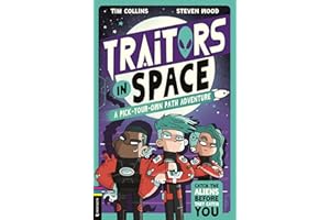 Traitors in Space: A Pick-Your-Own-Path Adventure