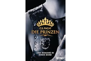 Die Prinzen: Drei Romane in einem Band (Prinzen-Serie, Band 3)