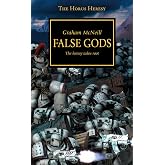 Horus Heresy - False Gods: The Heresy Takes Root: Volume 2 (The Horus Heresy)