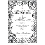 The Extraordinary Adventures of Baron Munchausen
