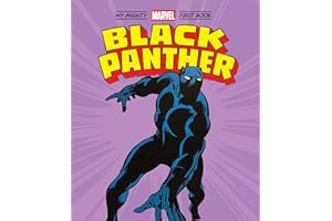 Black Panther: My Mighty Marvel First Book (A Mighty Marvel First Book)