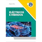 Veh&iacute;culos el&eacute;ctricos e h&iacute;bridos 2.&ordf; edici&oacute;n (Automoci&oacute;n)