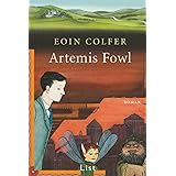 Artemis Fowl: Der erste Roman | Auftakt der erfolgreichen Reihe um Artemis Fowl (Ein Artemis-Fowl-Roman, Band 1)