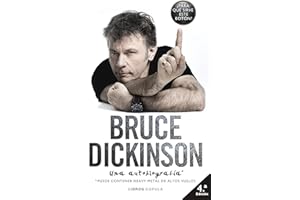 Bruce Dickinson. Edición tapa blanda: Una autobiografía (Música y cine)