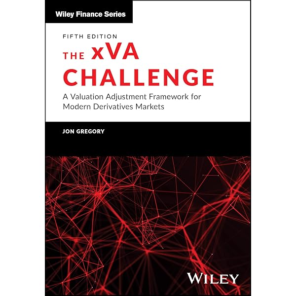 The xVA Challenge: Counterparty Credit Risk, Funding, Collateral