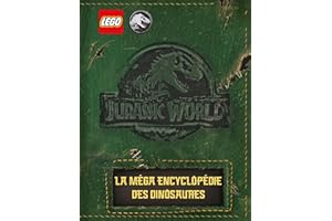 LEGO ® Jurassic World (TM) La méga encyclopédie des dinosaures