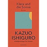 Klara und die Sonne: Roman