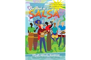 Book of Salsa: A Chronicle of Urban Music from the Caribbean to New York City