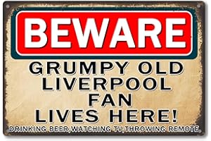 QYLAZUNE Liverpool Gifts Metal Tin Sign, 8x12In Vintage Beware Grumpy Old Liverpool Fan Lives Here Football Club Present for Wall Art Home Room Bedroom Bar Pub Decor for Men Women Boys Fans Cave Poster Plaques