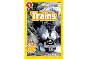National Geographic Kids Readers: Trains: Level 1