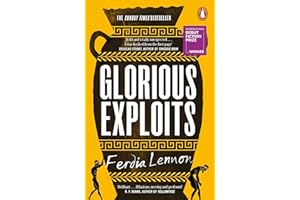 Glorious Exploits: A bold and funny Sunday Times bestselling debut novel set in Ancient Sicily