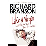 Like A Virgin: Secrets They Won’t Teach You at Business School