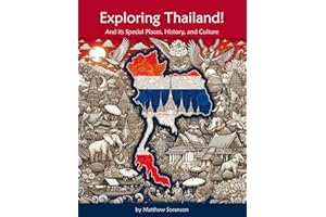Exploring Thailand Workbook For Curious Kids: A Fun, Interactive Guide to Thailand's Special Places, Culture, and History!