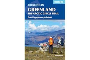 Trekking in Greenland - The Arctic Circle Trail: The Arctic Circle Trail