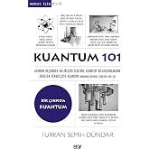 Kuantum 101 - Bir &Ccedil;ırpıda Kuantum