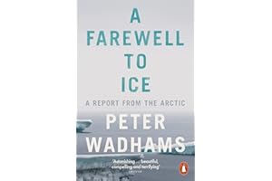 A Farewell to Ice: A Report from the Arctic