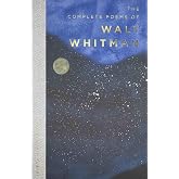 The Complete Poems of Walt Whitman