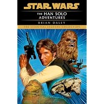 The Han Solo Adventures: Han Solo at Stars' End / Han Solo's