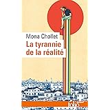 La tyrannie de la réalité