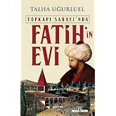 Fatih in Evi