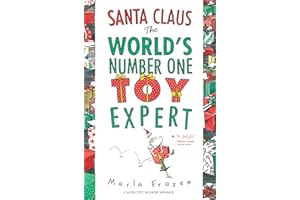 Santa Claus: The World's Number One Toy Expert: A Christmas Holiday Book for Kids