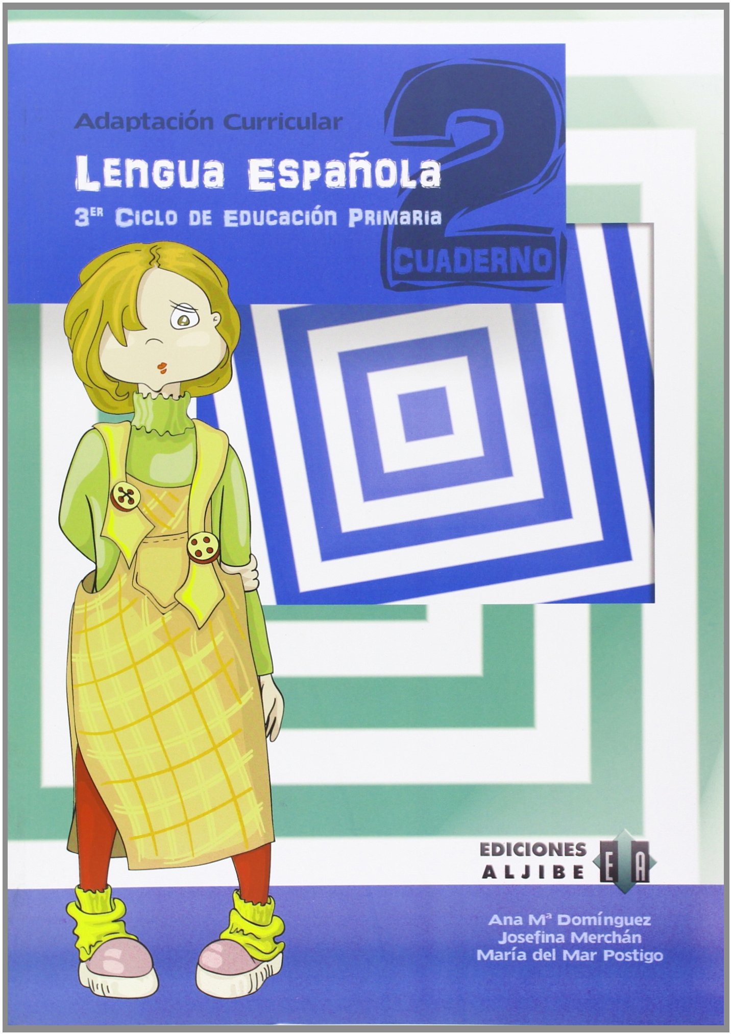 Lengua Española: Cuaderno 2, Adaptación Curricular, Tercer Ciclo de Primaria