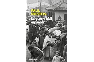 La Guerra Civil Española (edición actualizada) (Ensayo | Historia)