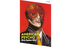 American Psycho: The controversial cult horror classic and unforgettable black comedy (Picador Collection)