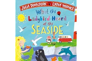 What the Ladybird Heard at the Seaside