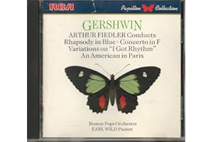 Gershwin: Concerto in F; American in Paris; Rhapsody in Blue; Variations on I Got Rhythm - Earl Wild