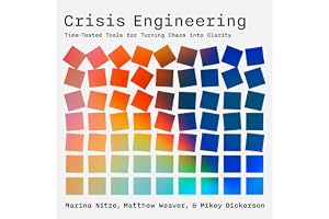 Crisis Engineering: Time-Tested Tools for Turning Chaos into Clarity