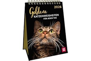 Wochenkalender 2026: Goldene Katzenweisheiten für jeden Tag: Eleganter Katzenkalender mit Katzenfotos und Zitaten in edler Goldoptik. Tischkalender zum Aufstellen im Hochformat