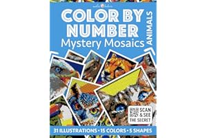 Color by Number: Animals | Mystery Mosaics Coloring Book | 31 Illustrations to Reveal - 5 Mosaic Shapes: Color Quest for Stress Relief and Relaxation