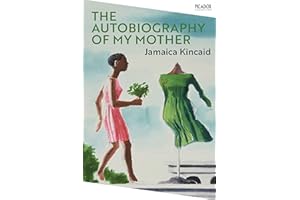 The Autobiography of My Mother (Picador Collection)