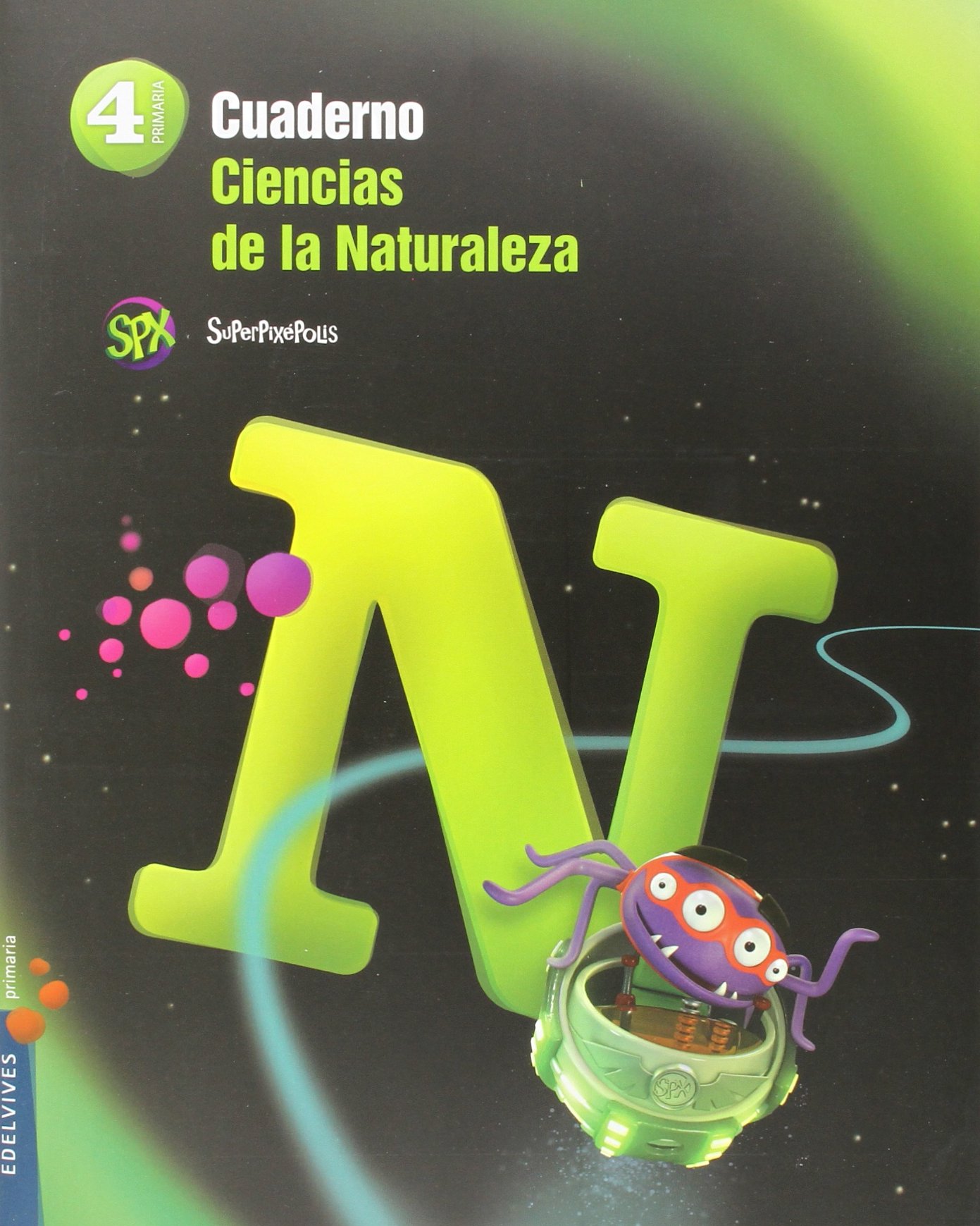 Cuaderno Ciencias de la Naturaleza 4º Primaria