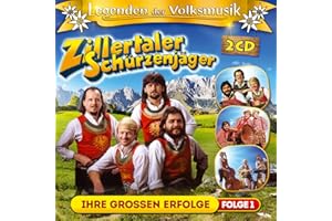 Legenden der Volksmusik; Ihre Grossen Erfolge; 40 Originalaufnahmen; Zillertaler Hochzeitsmarsch; Ohne Musig geht nix; Solojodler; Die Berge die sind mein Zuhaus; Grüne Tannen; Jagertoni; Tirol i bin a Kind von dir; Timple Boarischer; Hey Man Polka