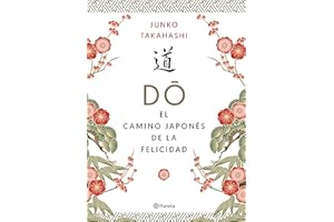 Do. El camino japonés de la felicidad