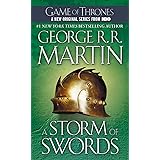 A Song of Ice and Fire 3. A Storm of Swords.: A Song of Ice and Fire: Book Three