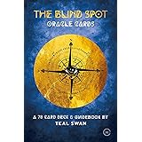 The Blind Spot Oracle Cards: A 78 Card Deck & Guidebook