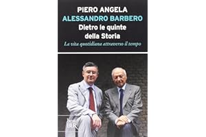 Dietro le quinte della storia. La vita quotidiana attraverso il tempo
