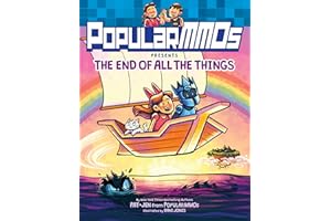 PopularMMOs Presents The End of All the Things: A Graphic Novel – The Fifth Minecraft Adventure from YouTube Sensations for Middle Grade Kids (Ages 8-12)