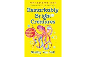Remarkably Bright Creatures: 'That Octopus Book', the major bestseller coming to Netflix soon