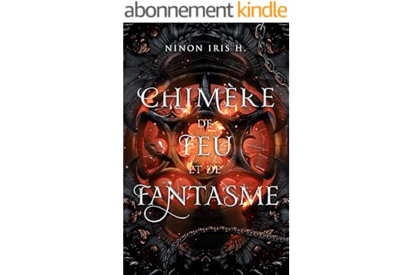 Chimère de Feu et de Fantasme: romantasy harem inversé (Chimère de Braises et de Rêves t. 2)
