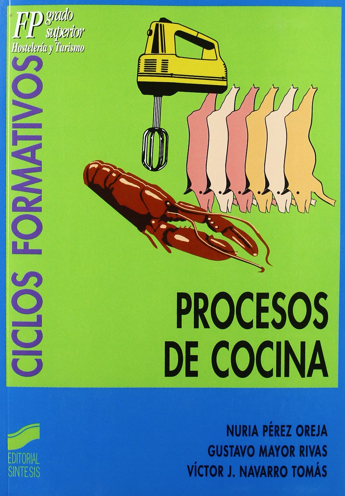 Procesos de cocina: 18